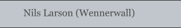 Nils Larson (Wennerwall)