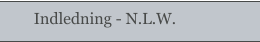 Indledning - N.L.W.